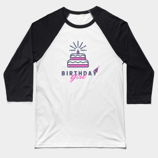 Birthday Girl Tradition Baseball T-Shirt